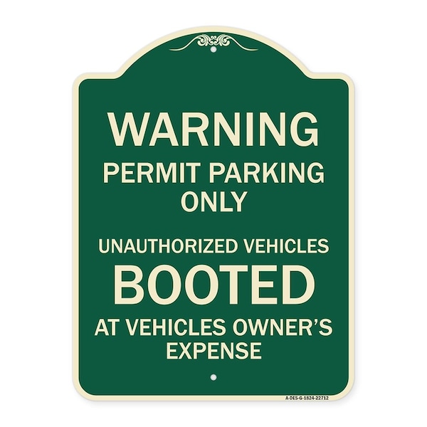 Permit Parking Only Unauthorized Vehicles Booted at Vehicle Owners Expense, A-DES-G-1824-22712